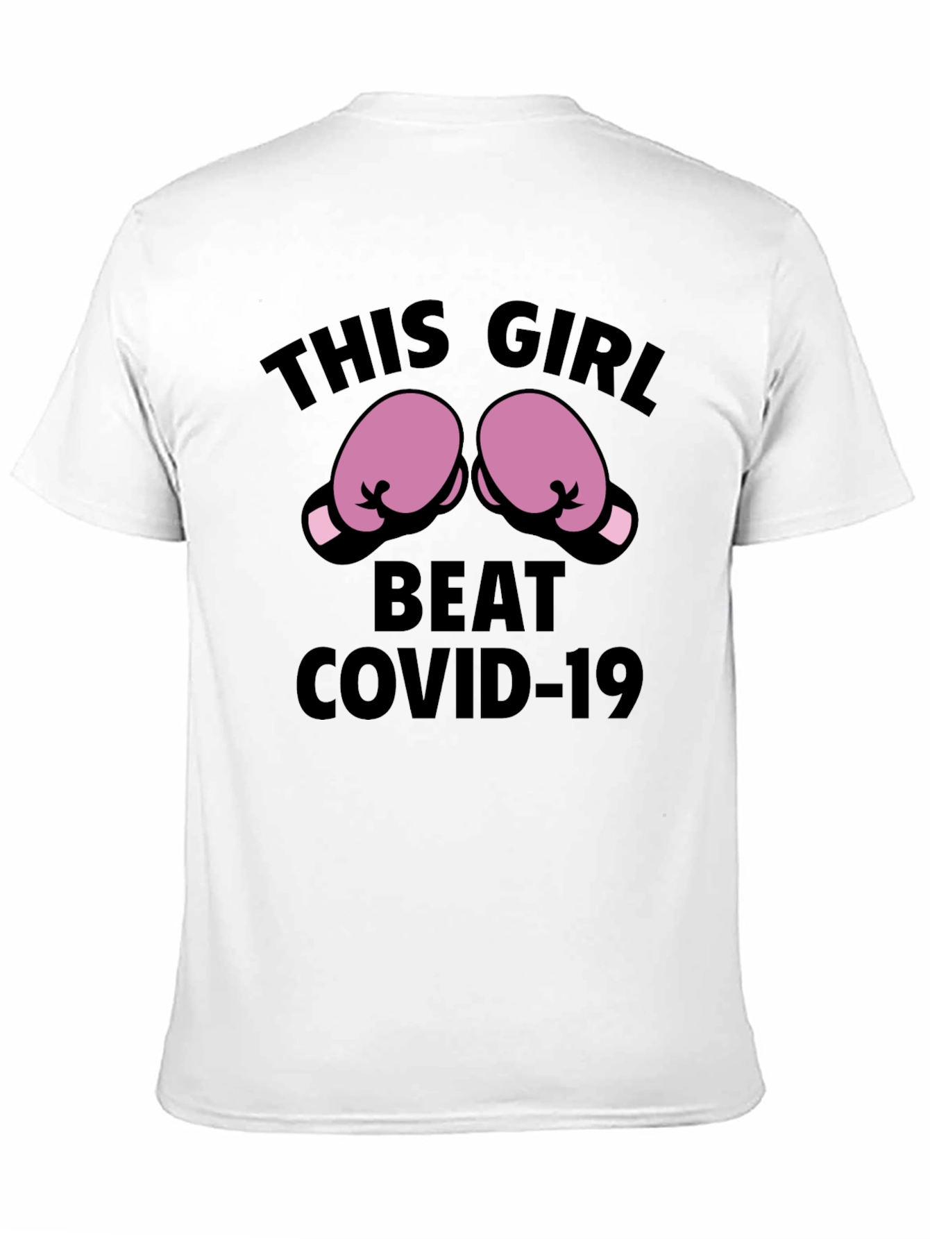 This Girl Beat COVID-19 Boxing Gloves T-Shirt