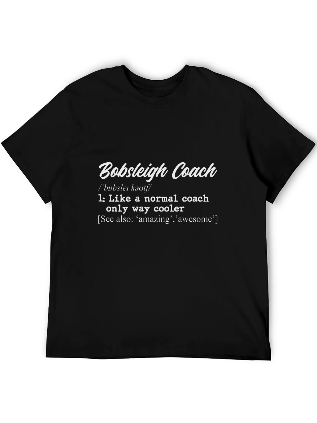 Bobsleigh Coach Graphic Tee - Cool & Unique Gift