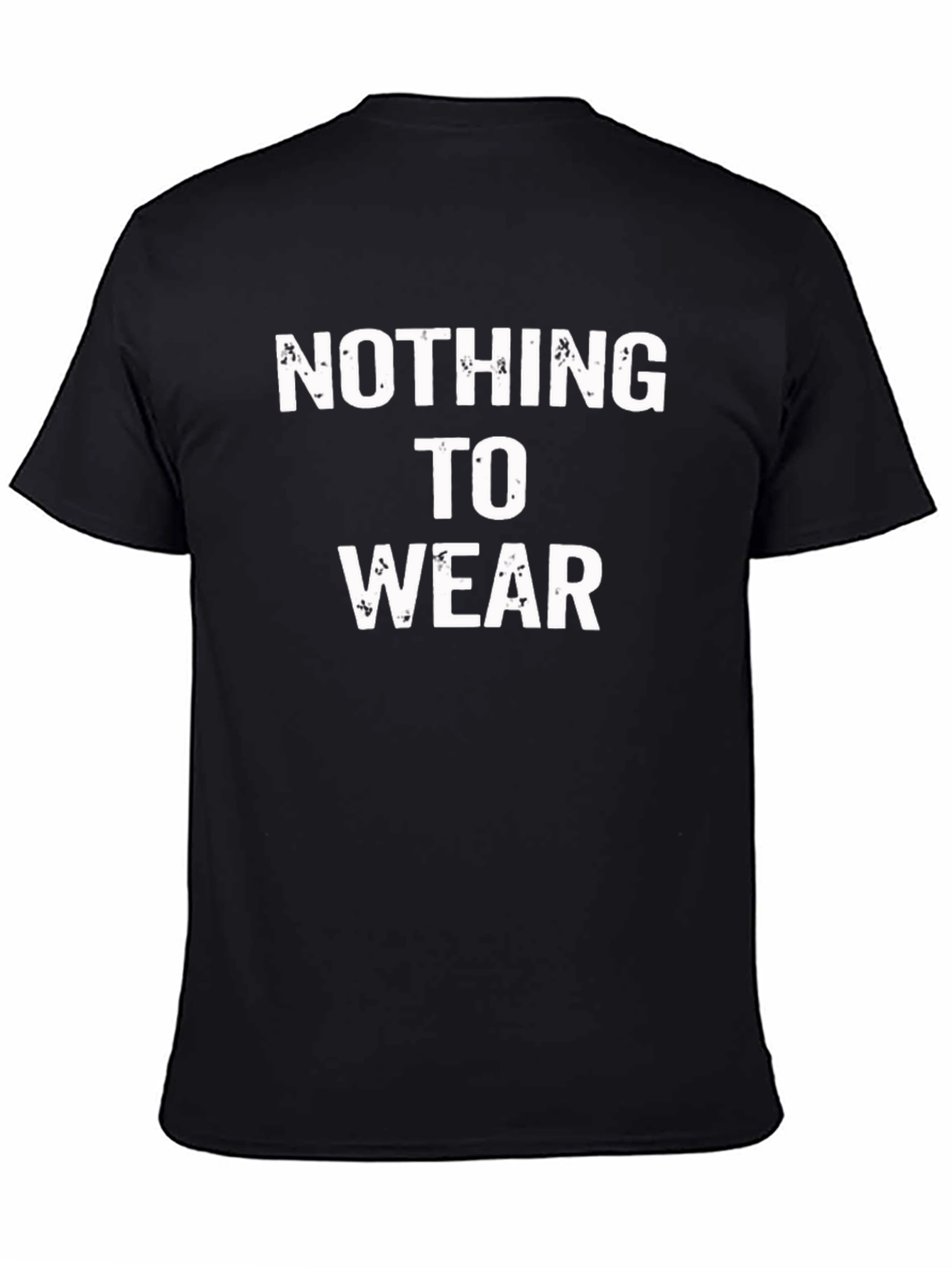 Nothing to Wear Graphic Tee - Funny Mens T-Shirt
