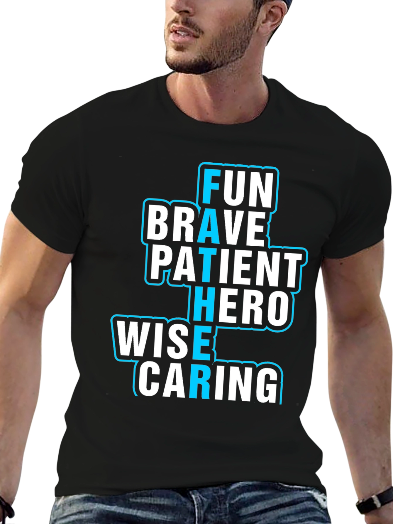 Fun Brave Patient Hero Wise Caring Father T-Shirt