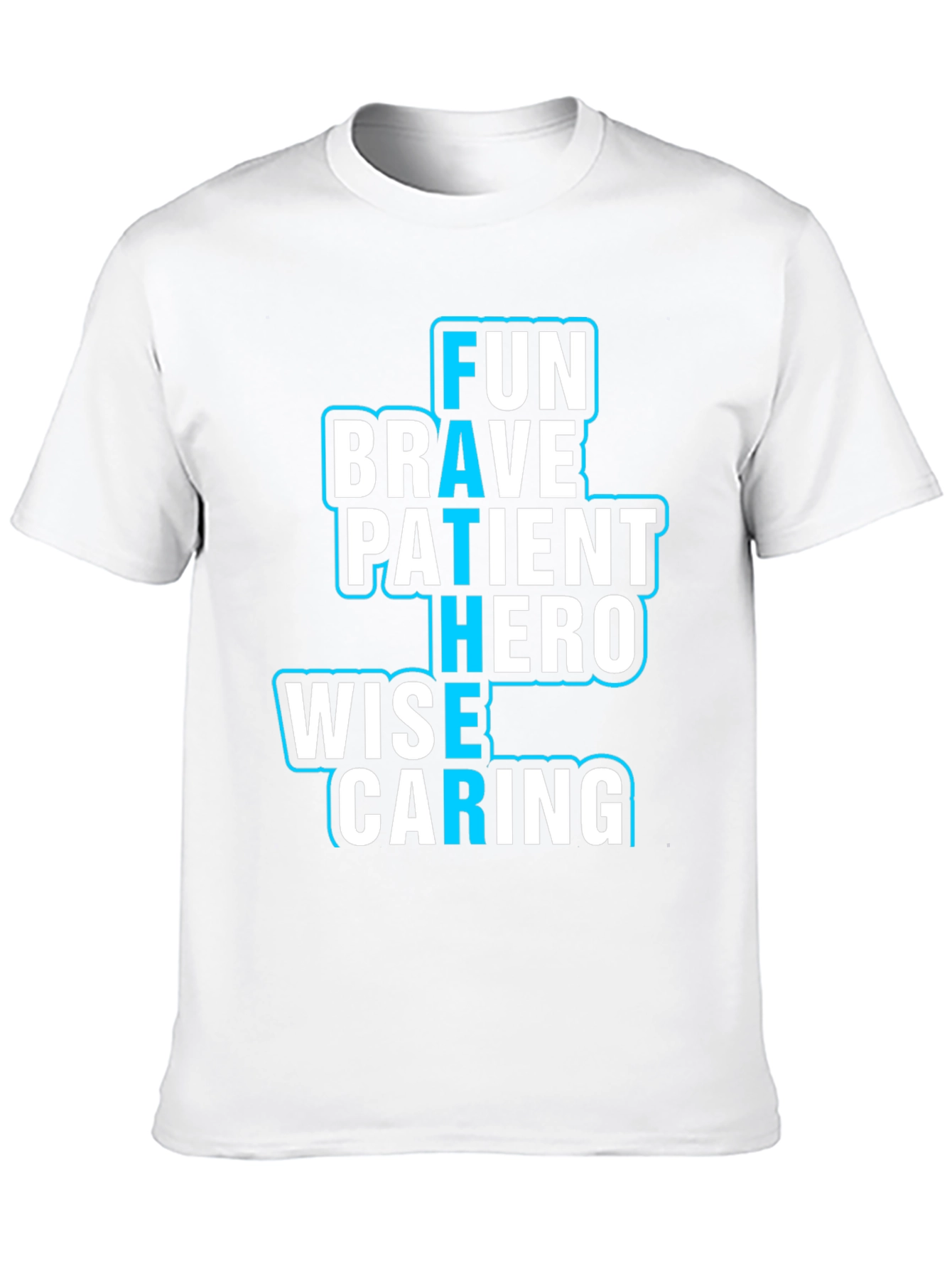 Fun Brave Patient Hero Wise Caring Father T-Shirt