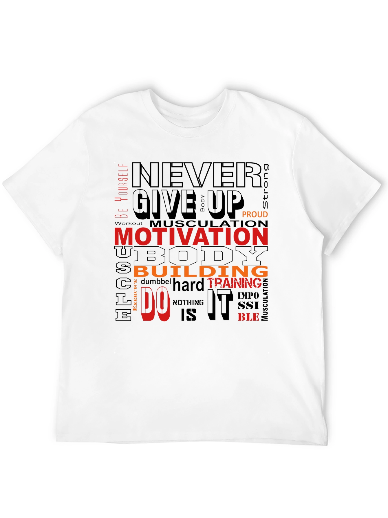 Motivational Gym T-Shirt - Never Give Up Design
