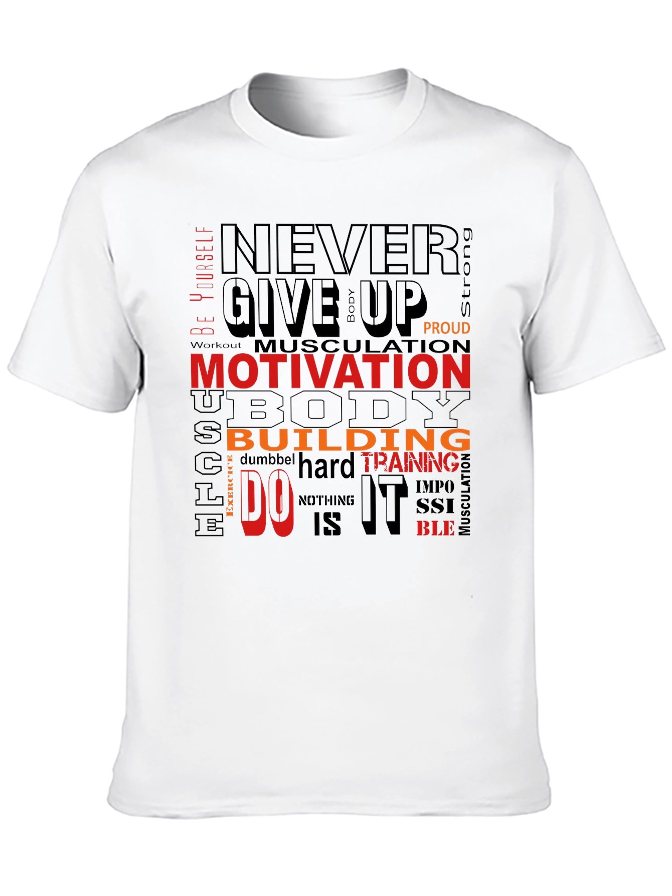 Motivational Gym T-Shirt - Never Give Up Design