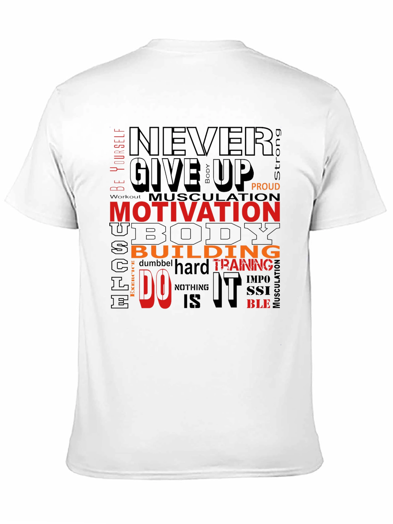 Motivational Gym T-Shirt - Never Give Up Design