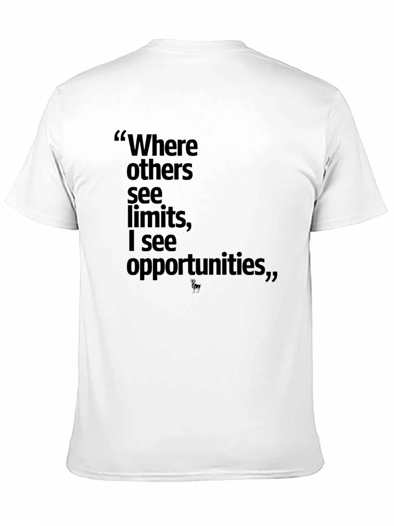 Motivational Quote T-Shirt - Where Others See Limits