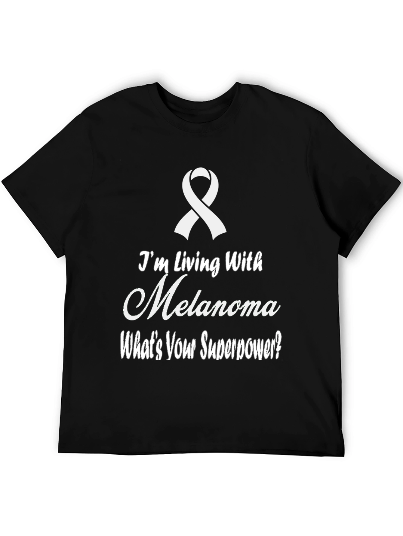 Melanoma Awareness T-Shirt - Whats Your Superpower?