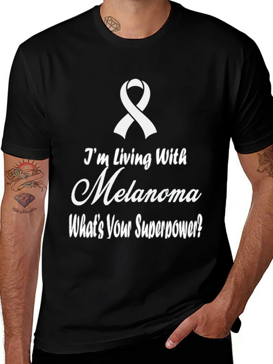 Melanoma Awareness T-Shirt - Whats Your Superpower?