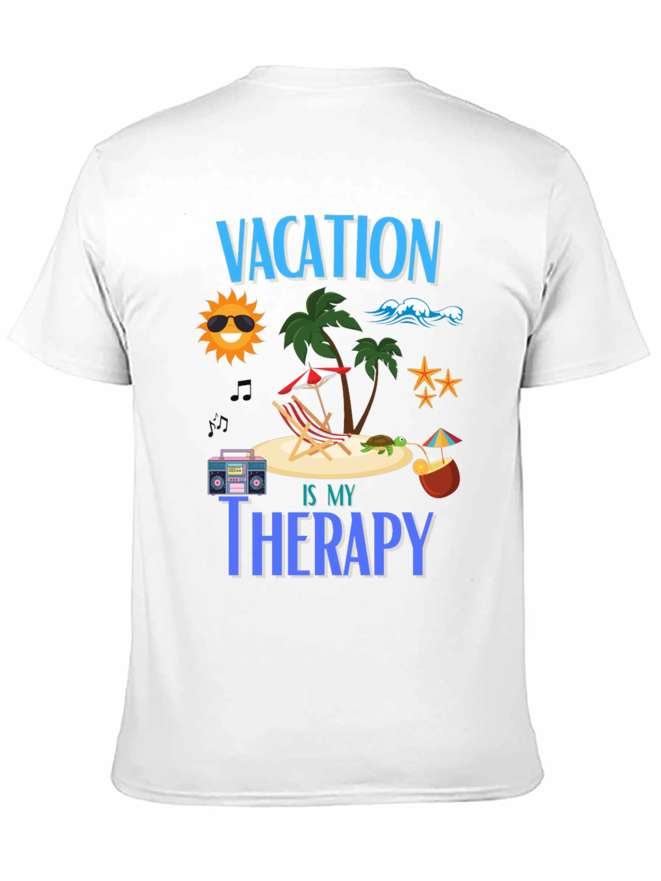 Vacation is My Therapy Graphic T-Shirt