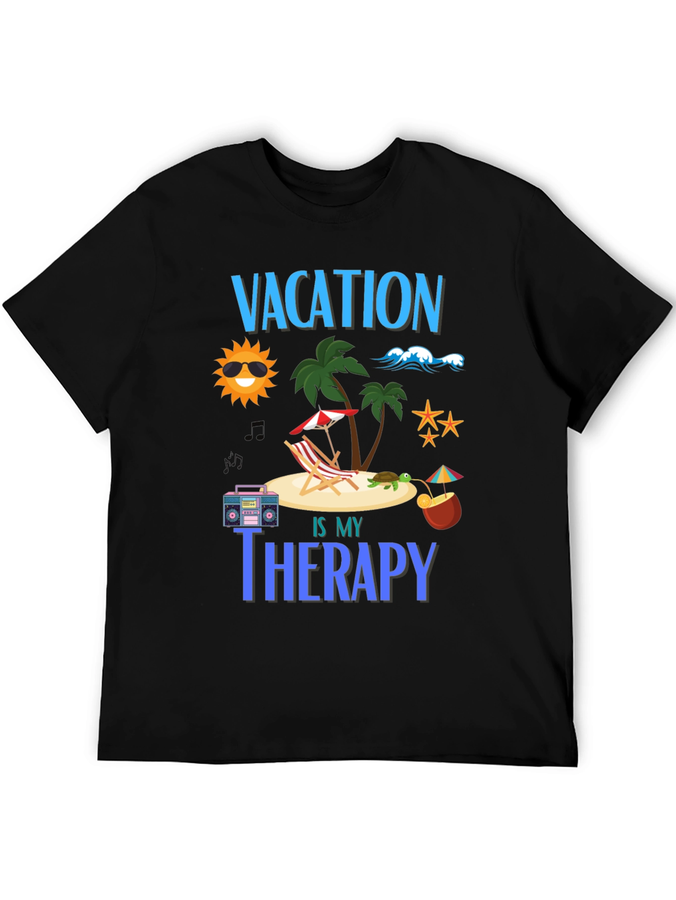 Vacation is My Therapy Graphic T-Shirt