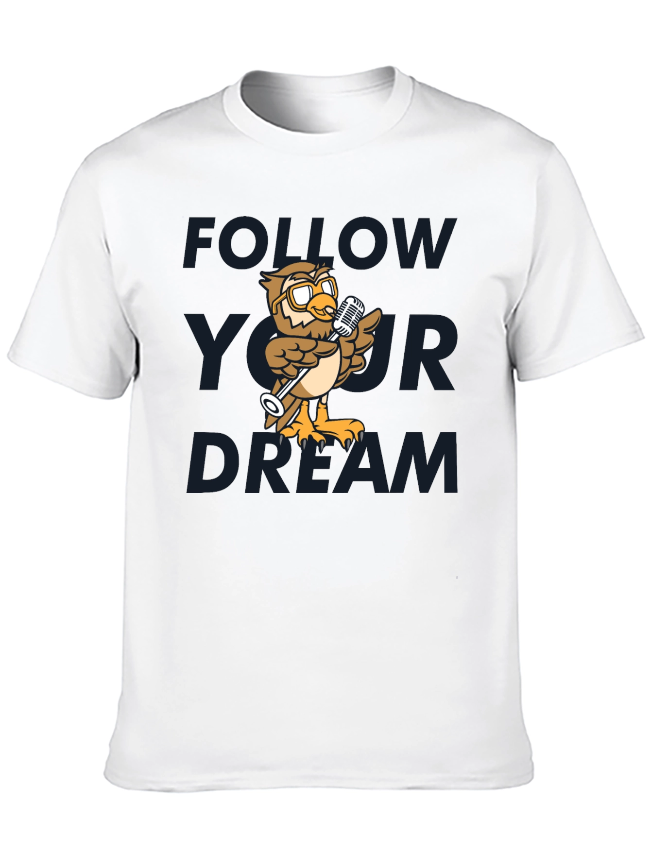 Follow Your Dream Owl T-Shirt
