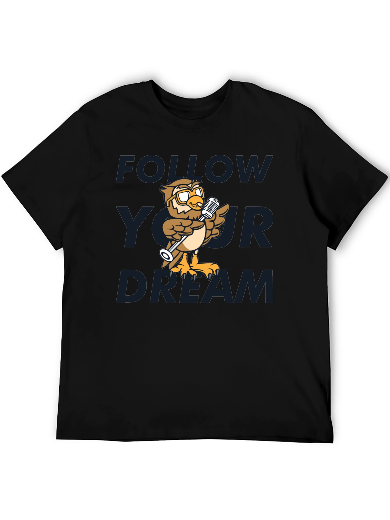 Follow Your Dream Owl T-Shirt
