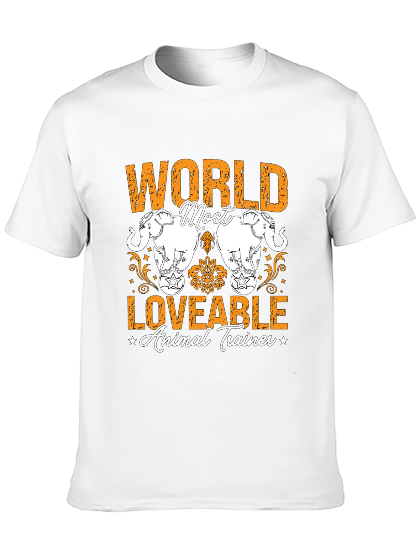 Worlds Most Loveable Animal Trainer T-Shirt