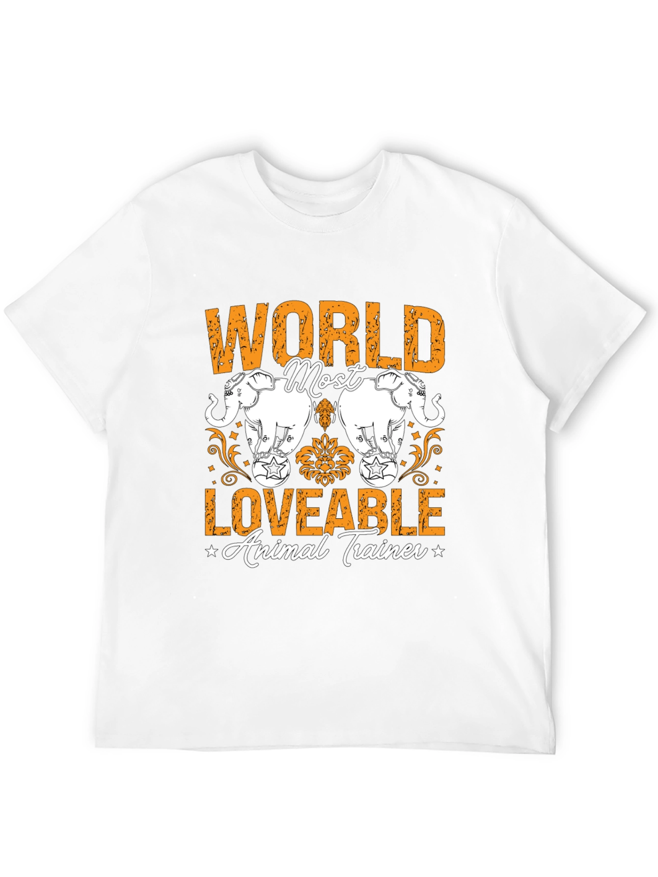Worlds Most Loveable Animal Trainer T-Shirt
