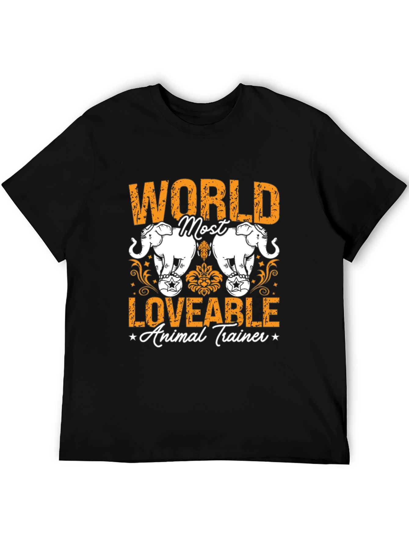 Worlds Most Loveable Animal Trainer T-Shirt