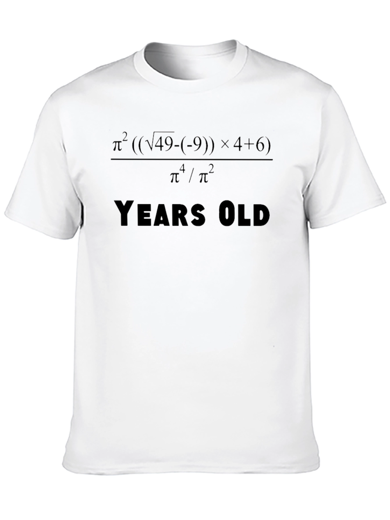 Math Equation Years Old T-Shirt
