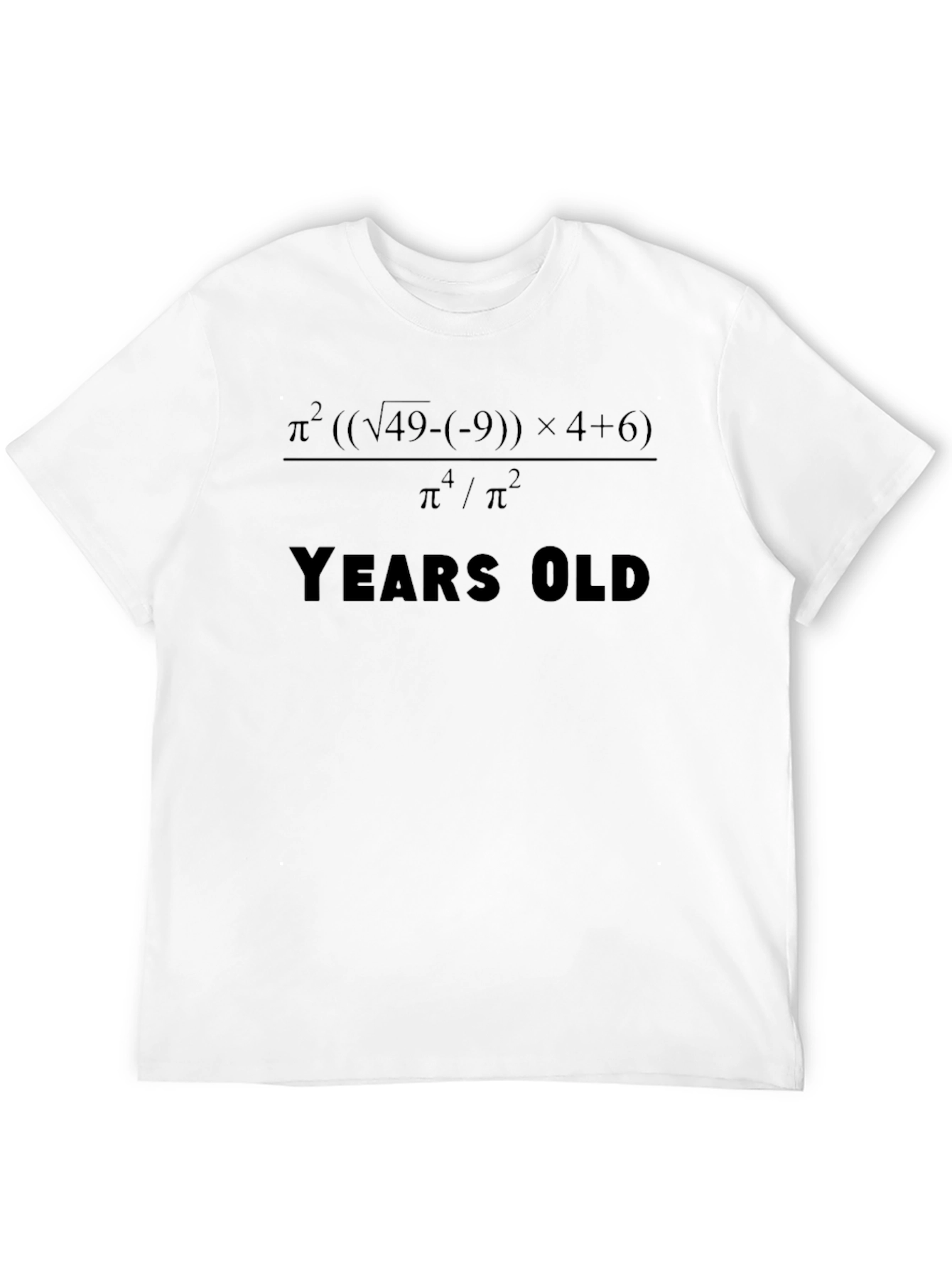 Math Equation Years Old T-Shirt