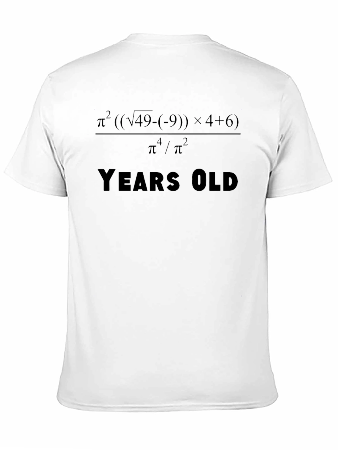 Math Equation Years Old T-Shirt