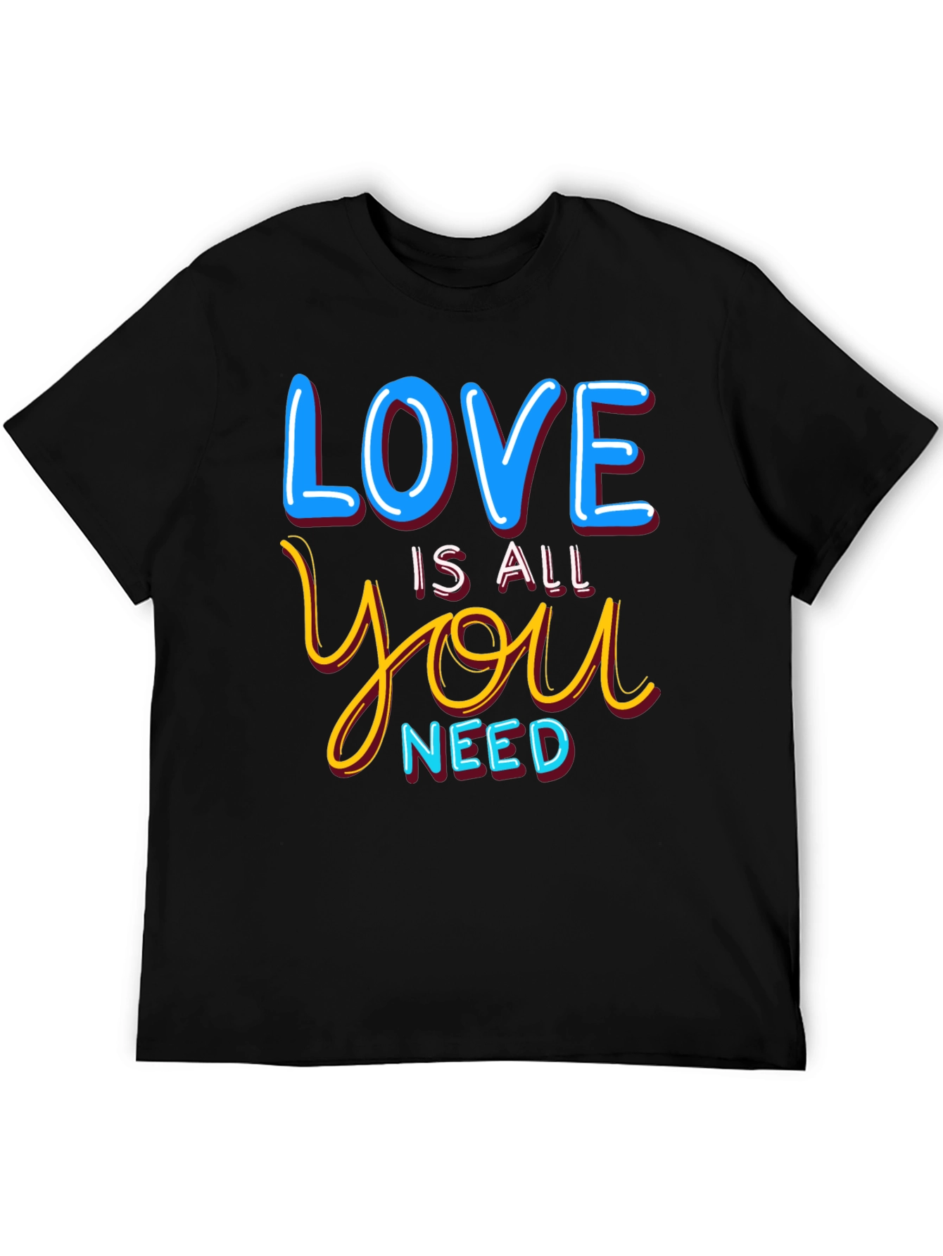 Love Is All You Need Graphic T-Shirt