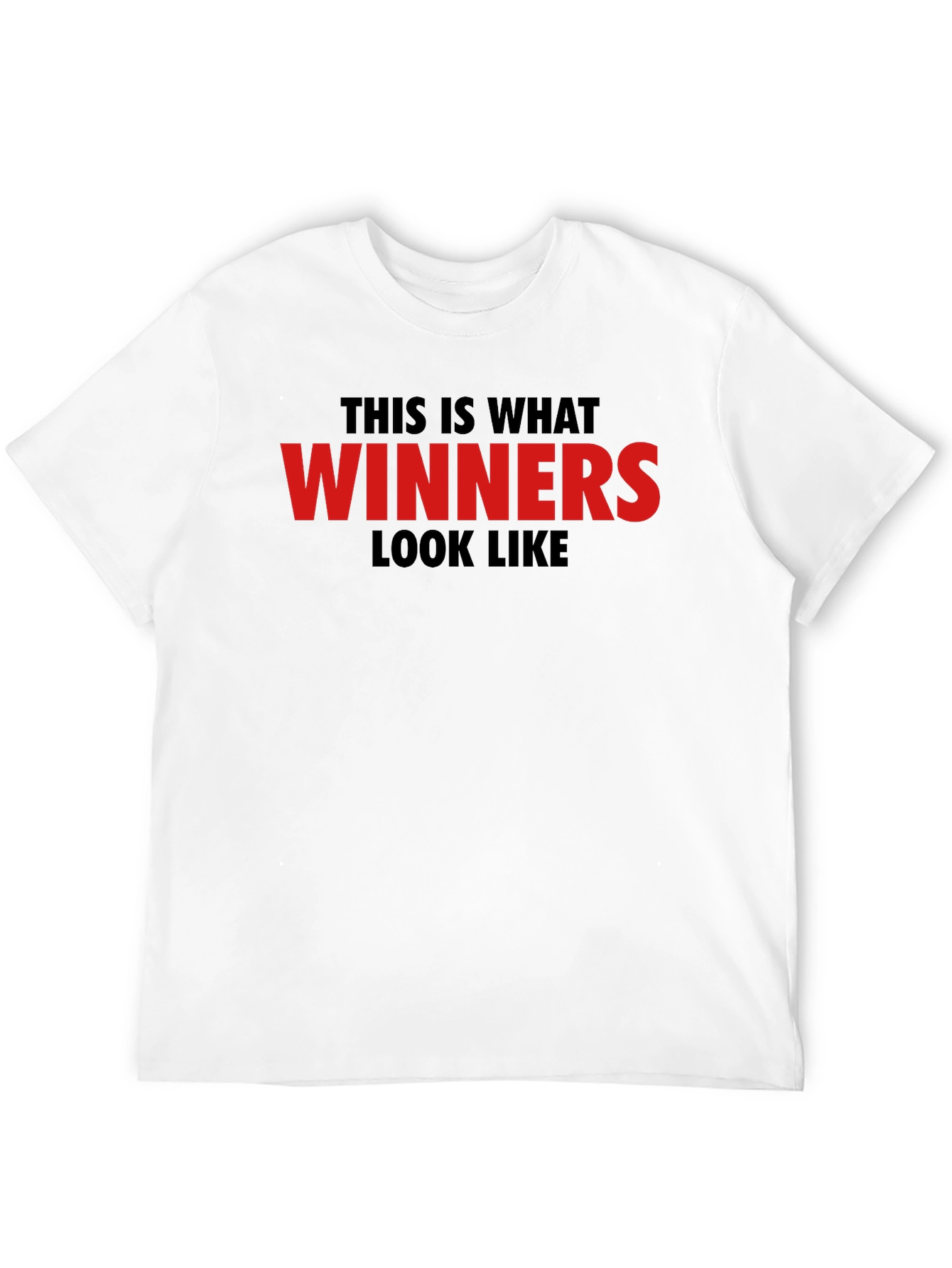 Winners Look Like This Black T-Shirt