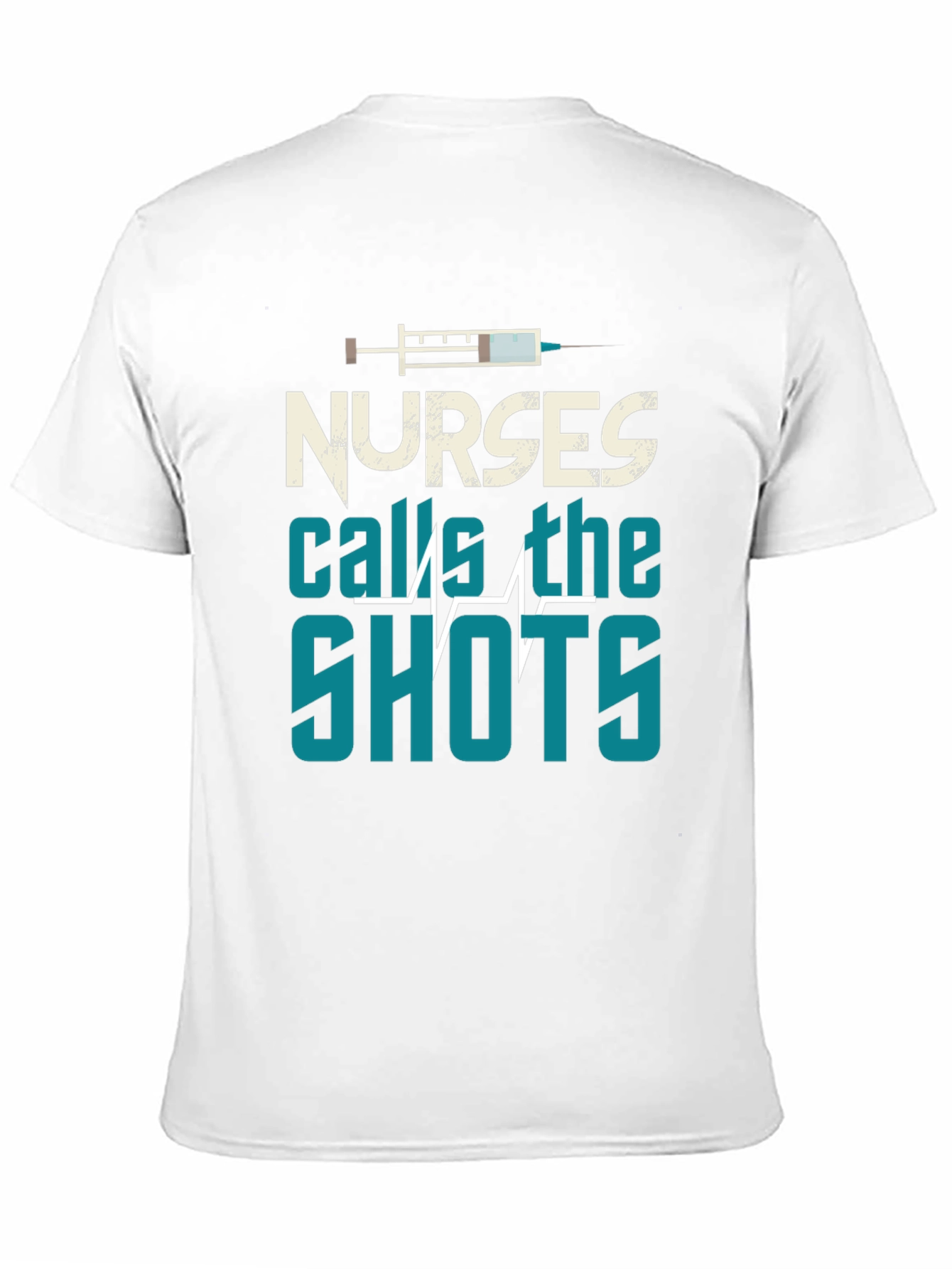 Nurses Call The Shots Graphic T-Shirt