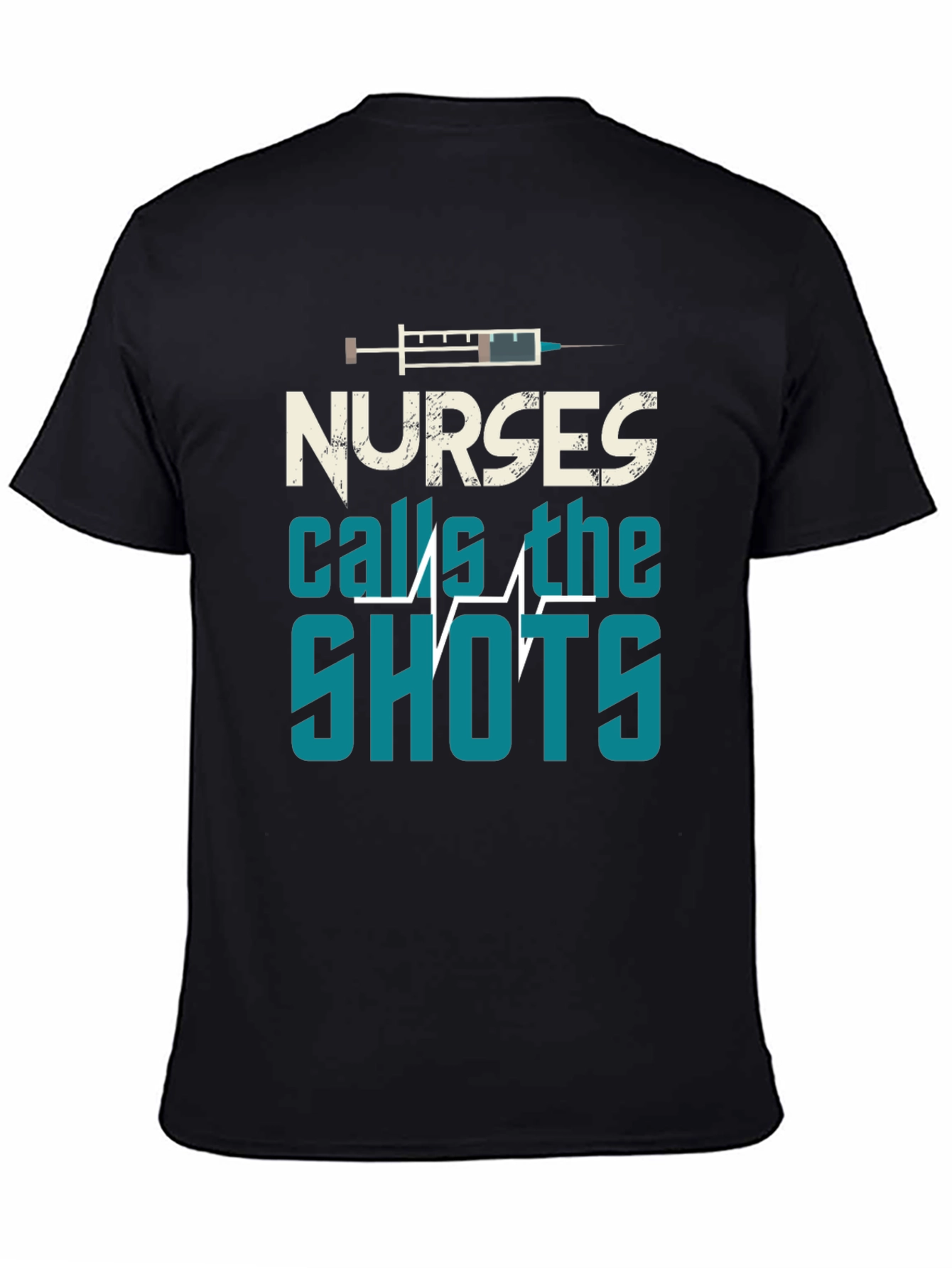 Nurses Call The Shots Graphic T-Shirt