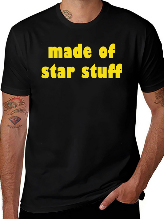 Made of Star Stuff Black T-Shirt