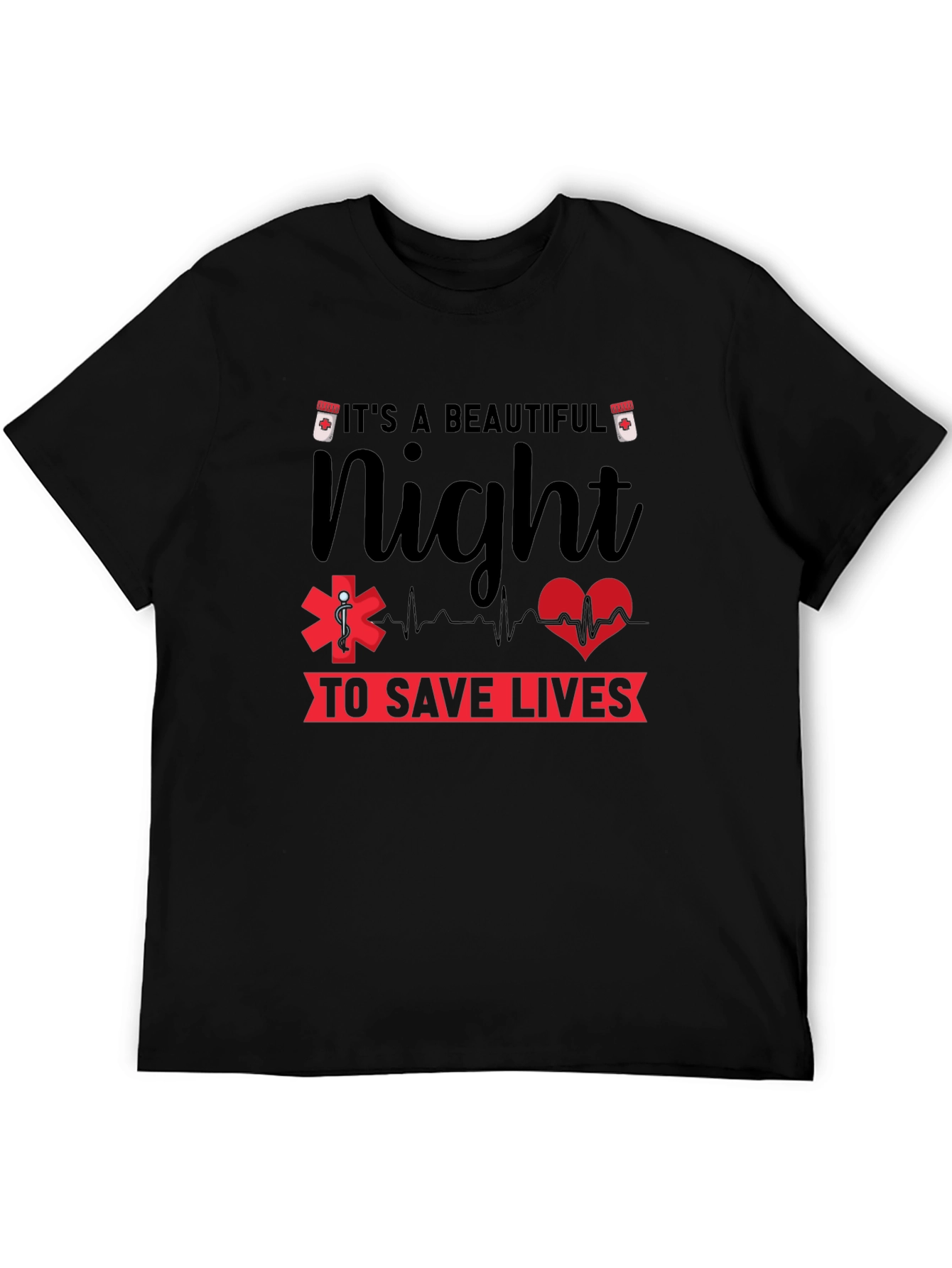 Beautiful Night Save Lives Graphic Tee