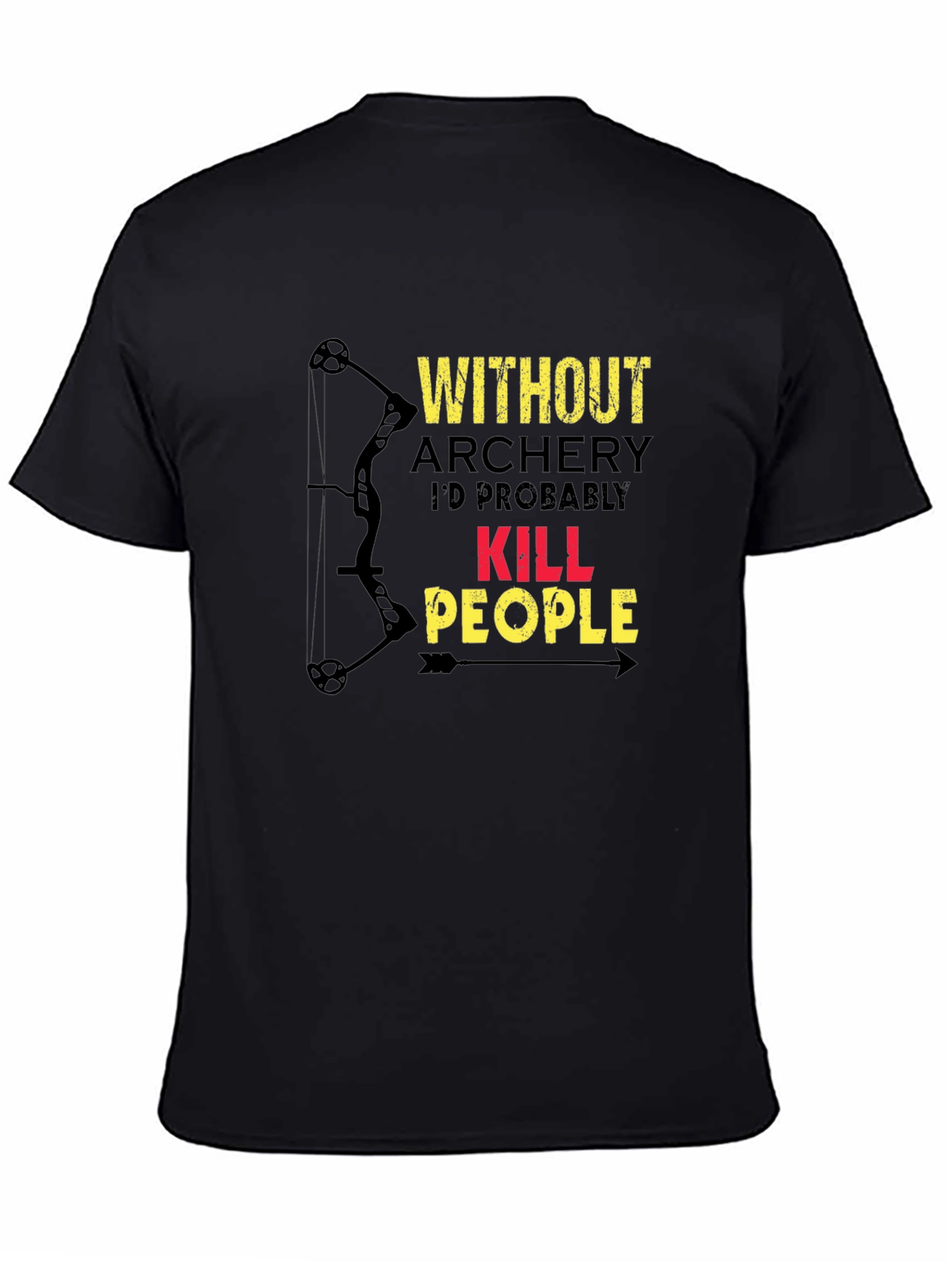 Archery Humor T-Shirt