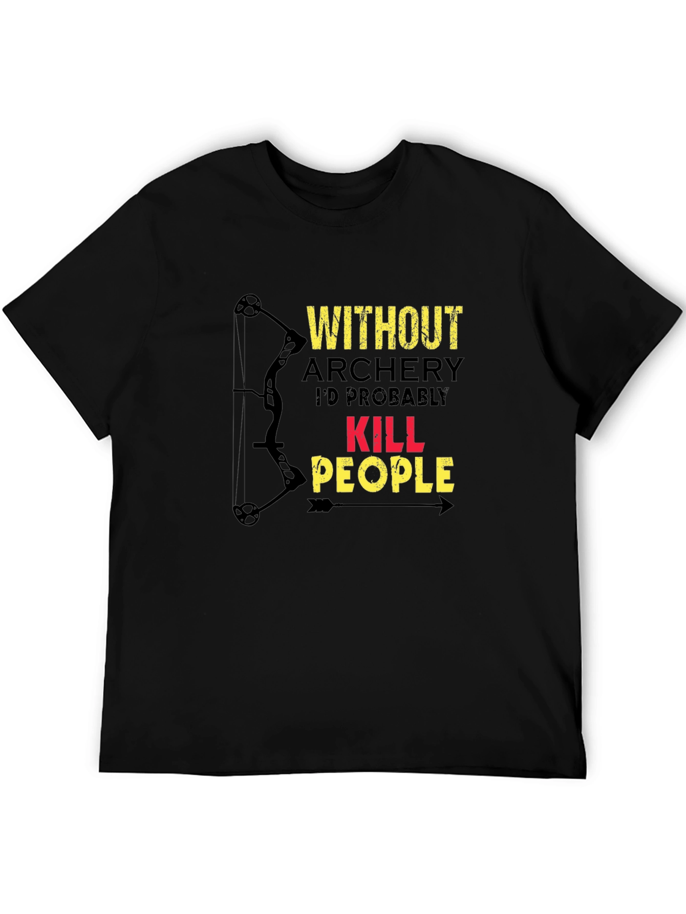 Archery Humor T-Shirt