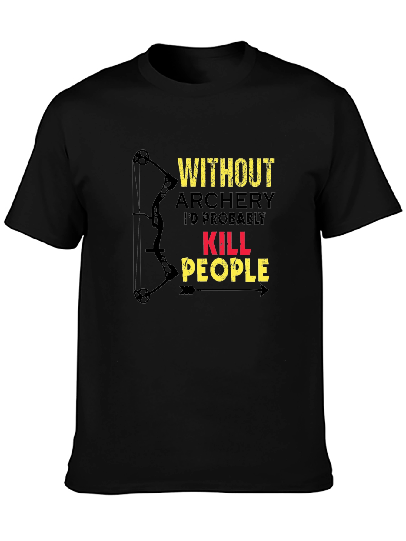 Archery Humor T-Shirt