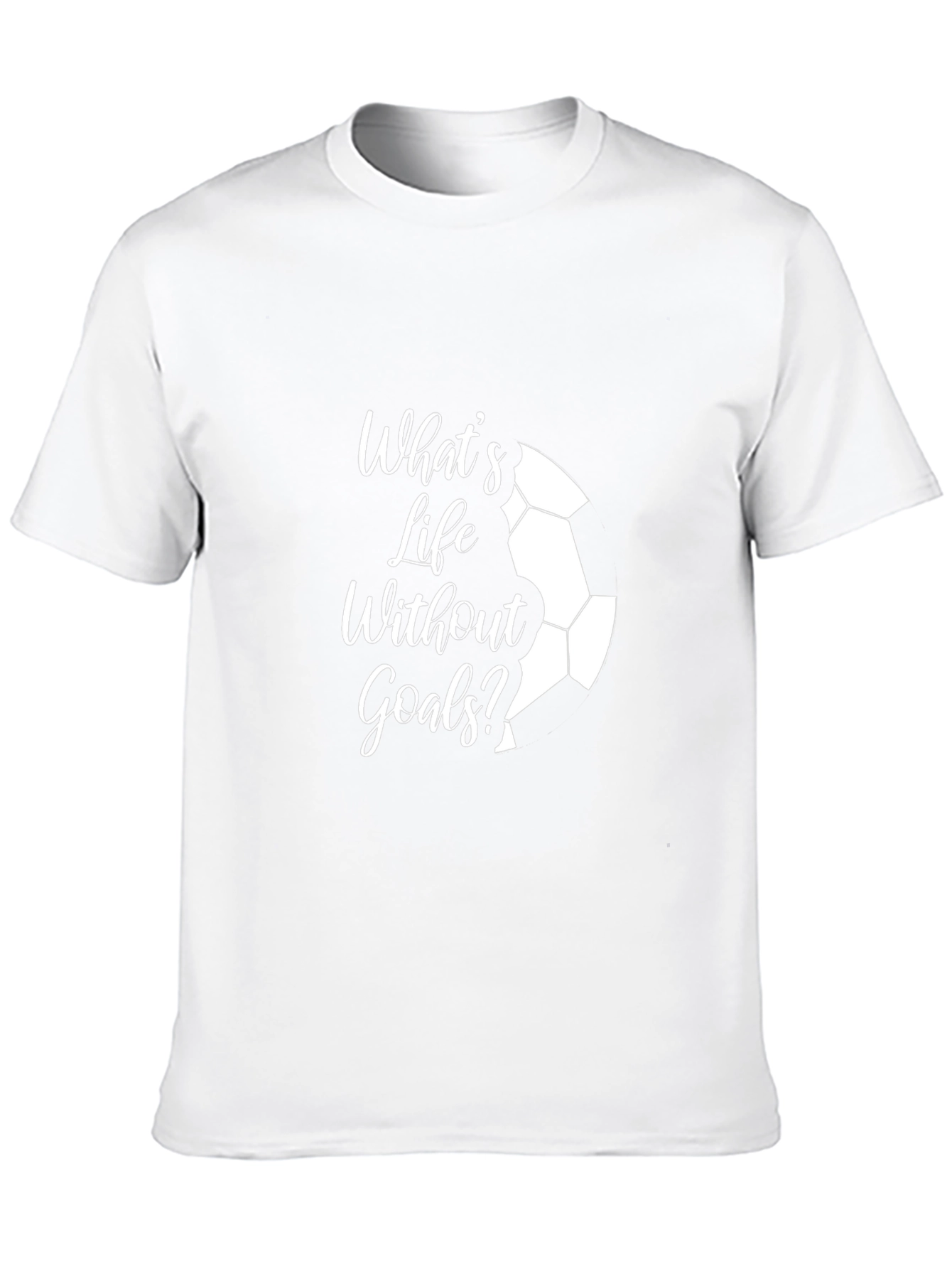 Whats Life Without Goals? Black T-Shirt