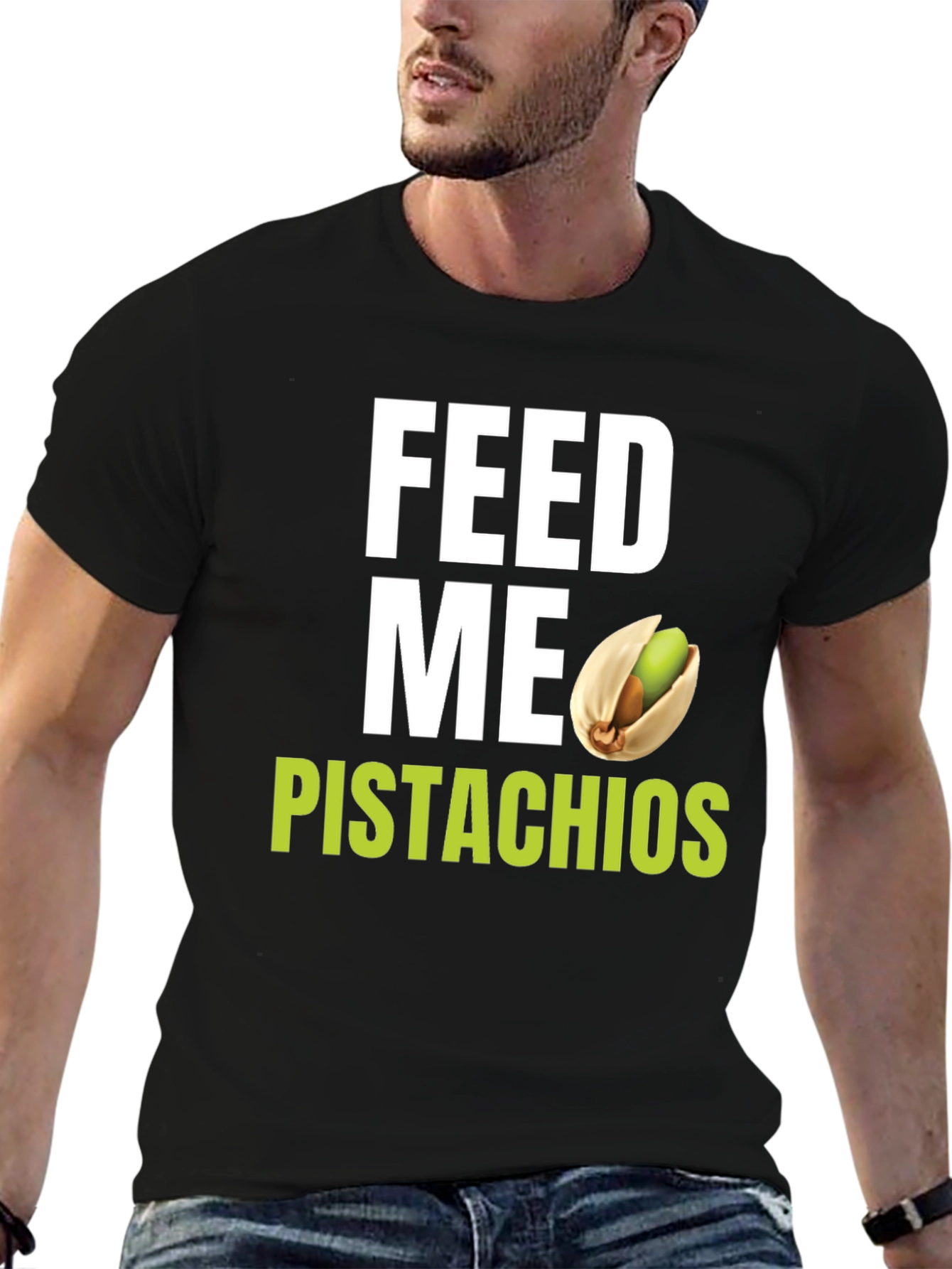 Feed Me Pistachios T-Shirt