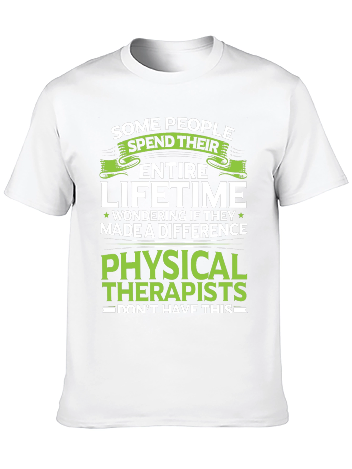 Physical Therapists Graphic T-Shirt
