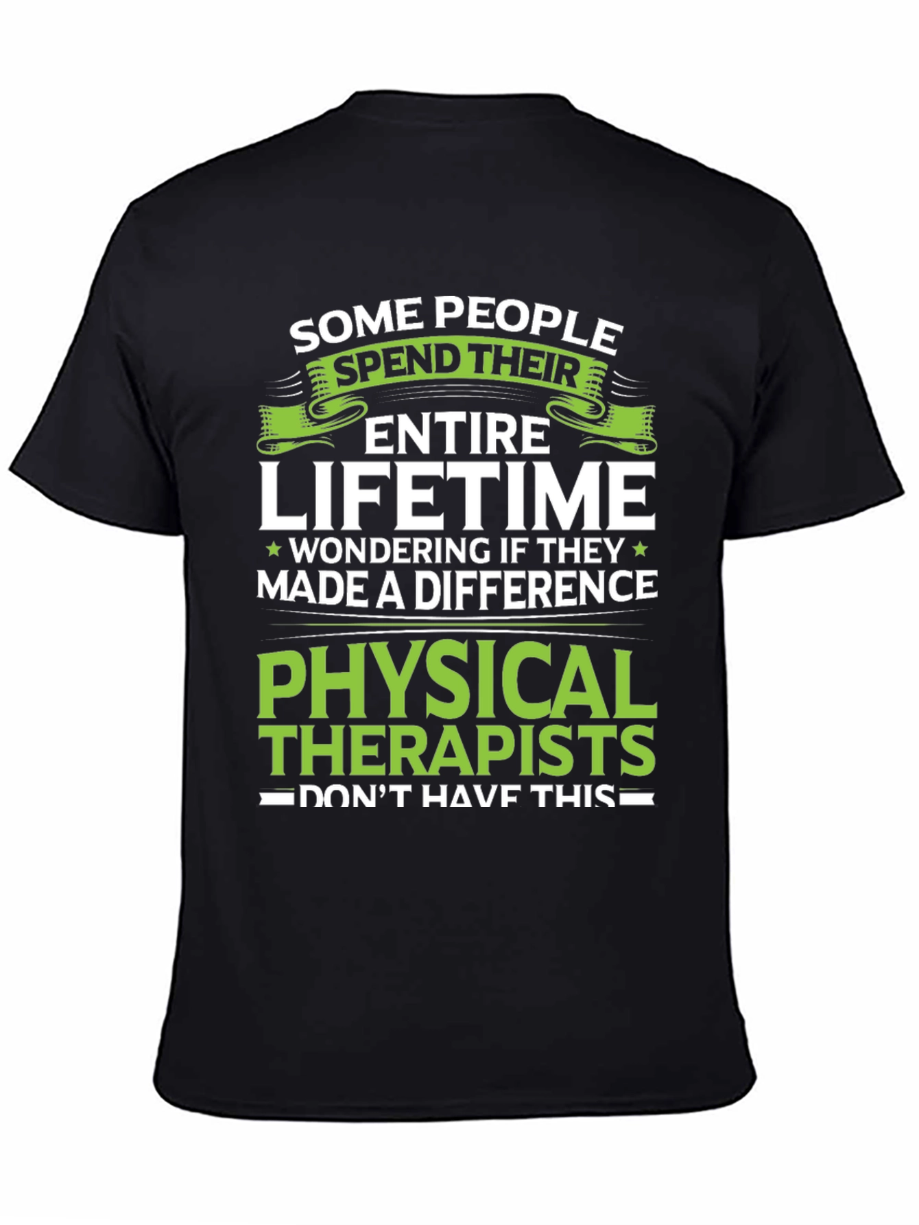 Physical Therapists Graphic T-Shirt