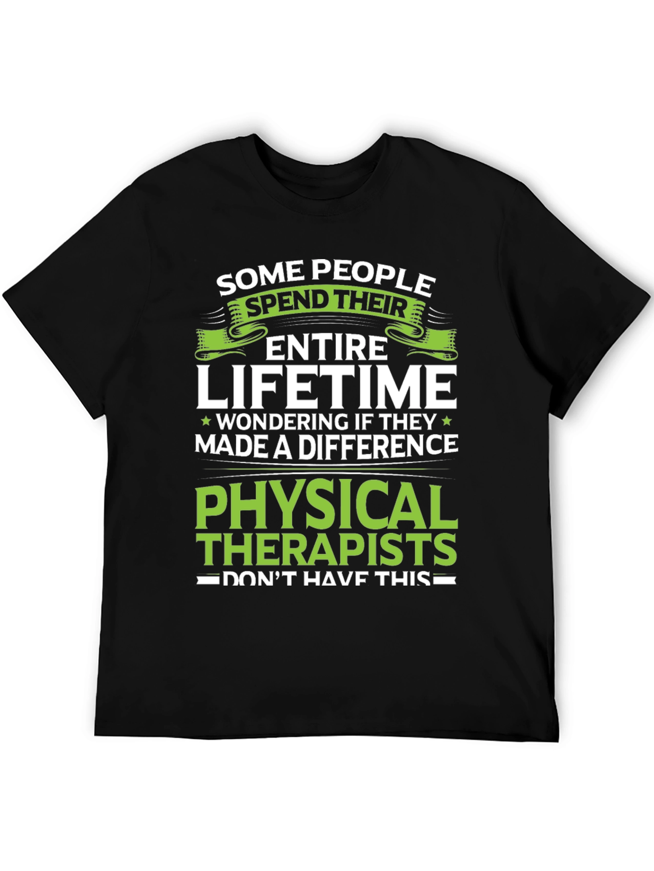 Physical Therapists Graphic T-Shirt