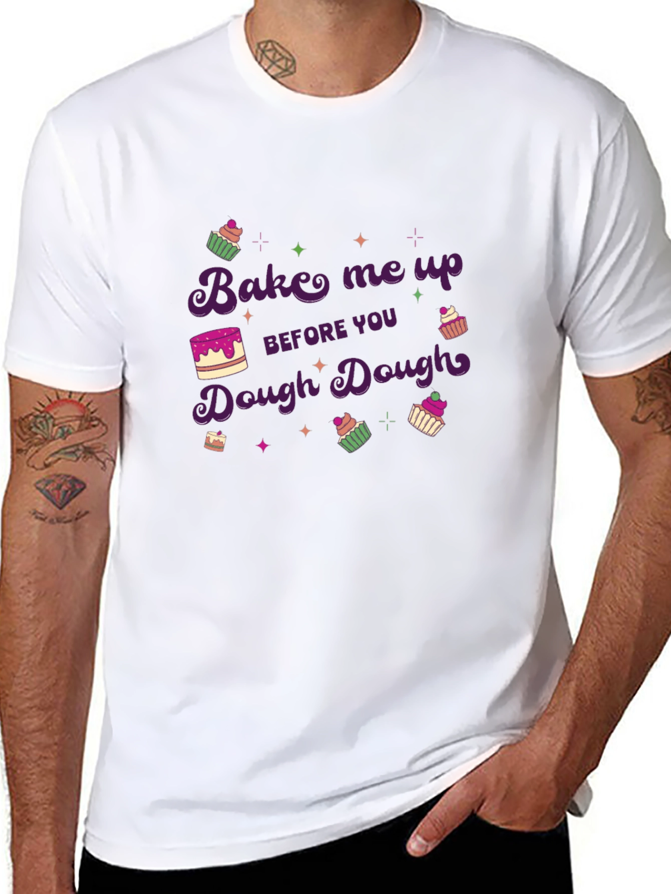 Bake Me Up Dough Dough T-Shirt