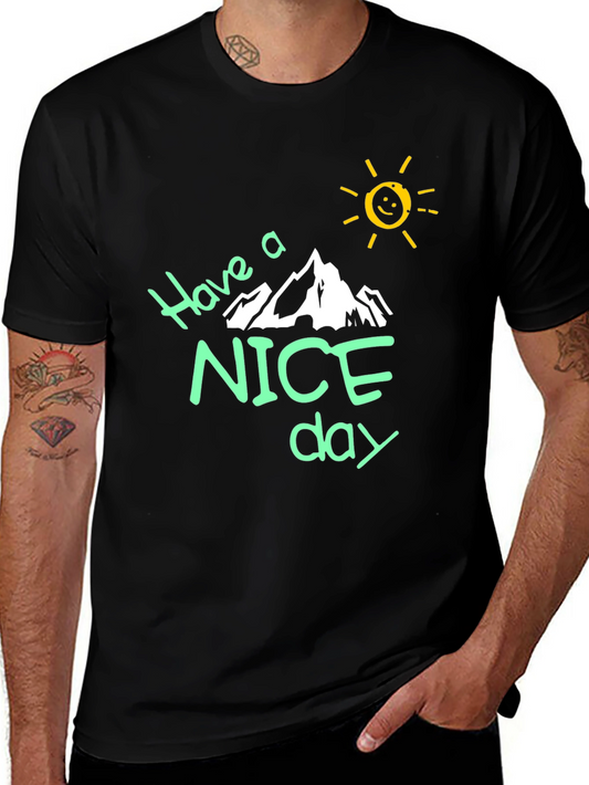 Have a Nice Day Black Graphic T-Shirt