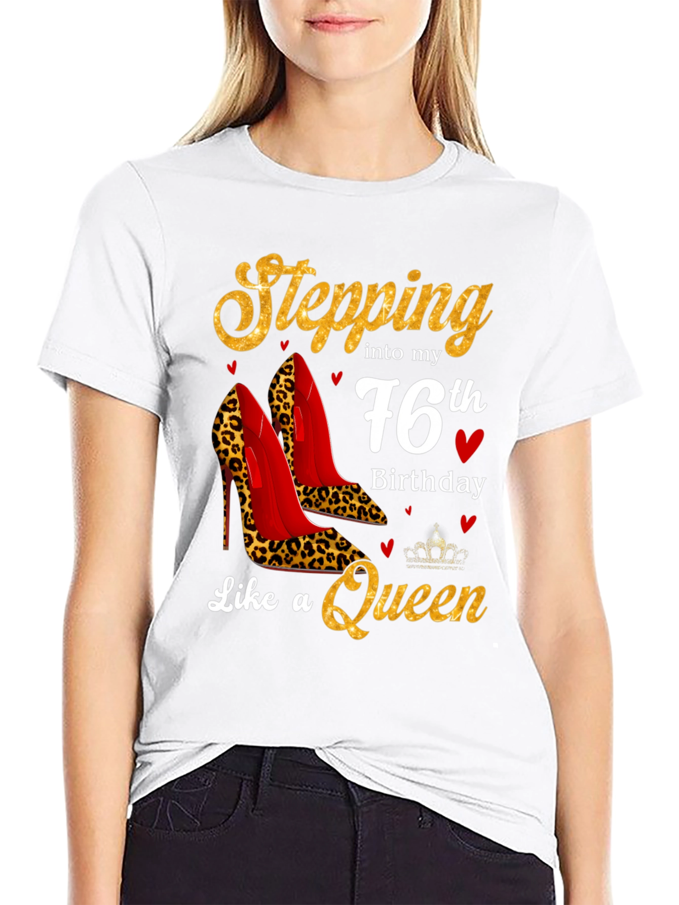 Stepping into 76th Birthday Queen T-Shirt