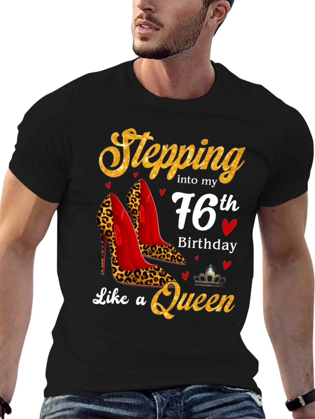 Stepping into 76th Birthday Queen T-Shirt