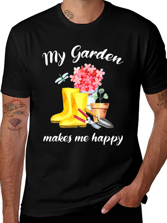 My Garden Makes Me Happy T-Shirt