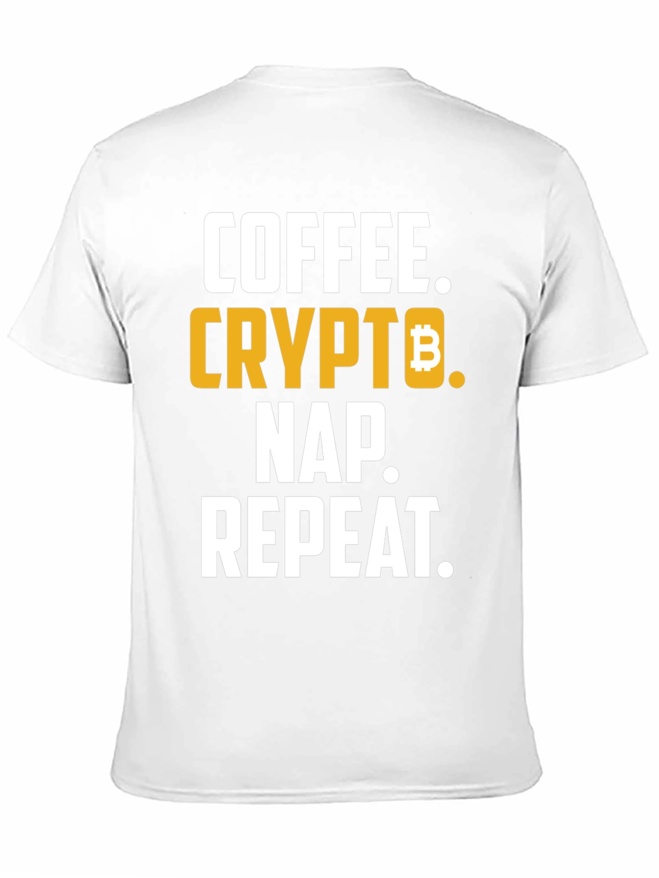 Coffee Crypto Nap Repeat T-Shirt - Bitcoin