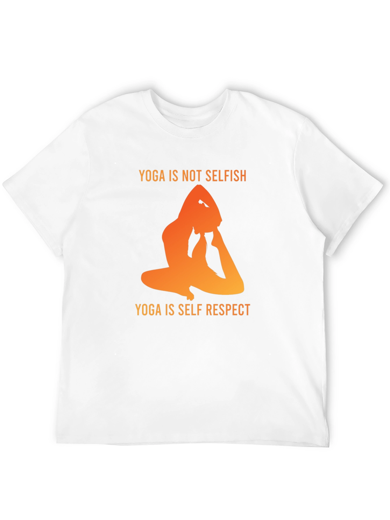 Yoga Is Not Selfish T-Shirt - Self Respect Design