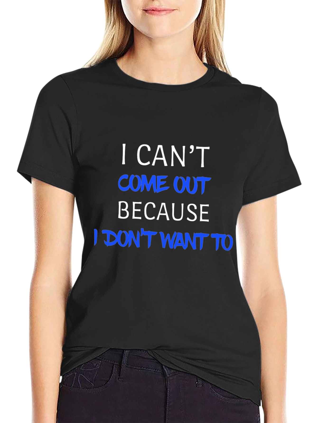Funny I Cant Come Out Graphic Tee