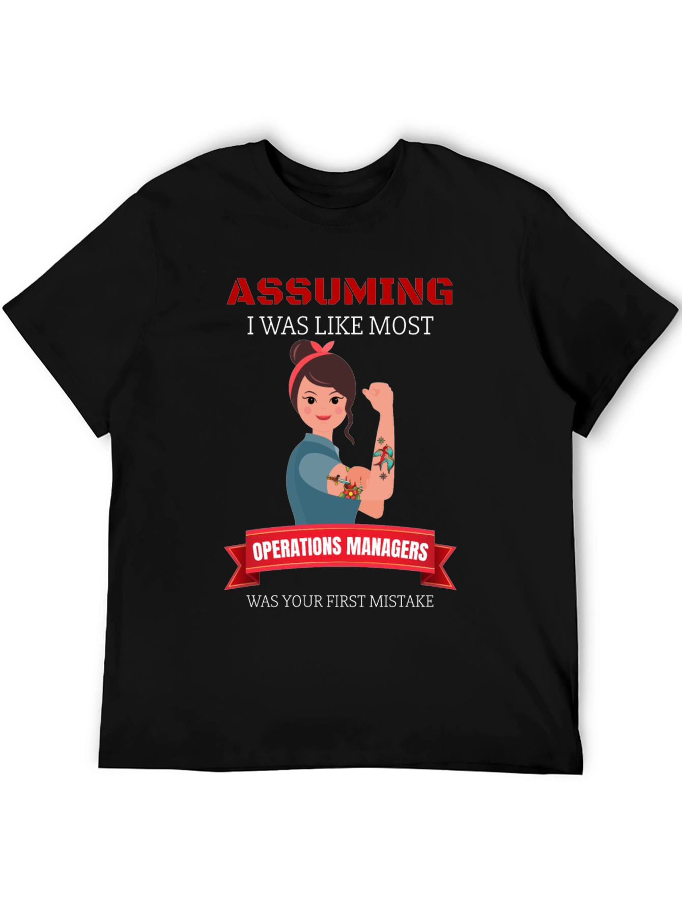Operations Manager Rosie the Riveter T-Shirt