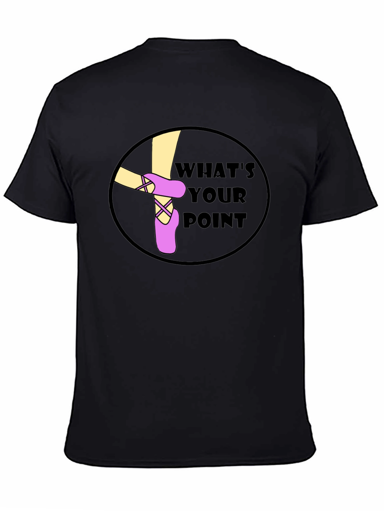 Whats Your Point Ballet T-Shirt