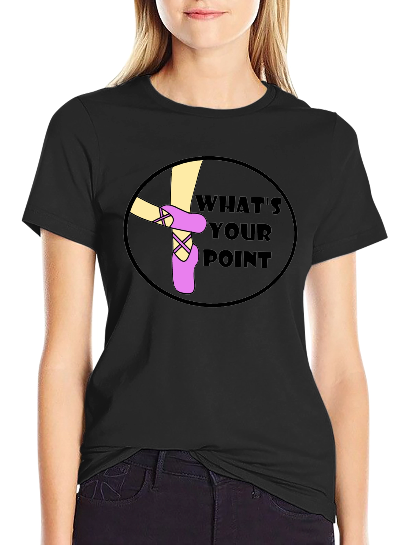 Whats Your Point Ballet T-Shirt