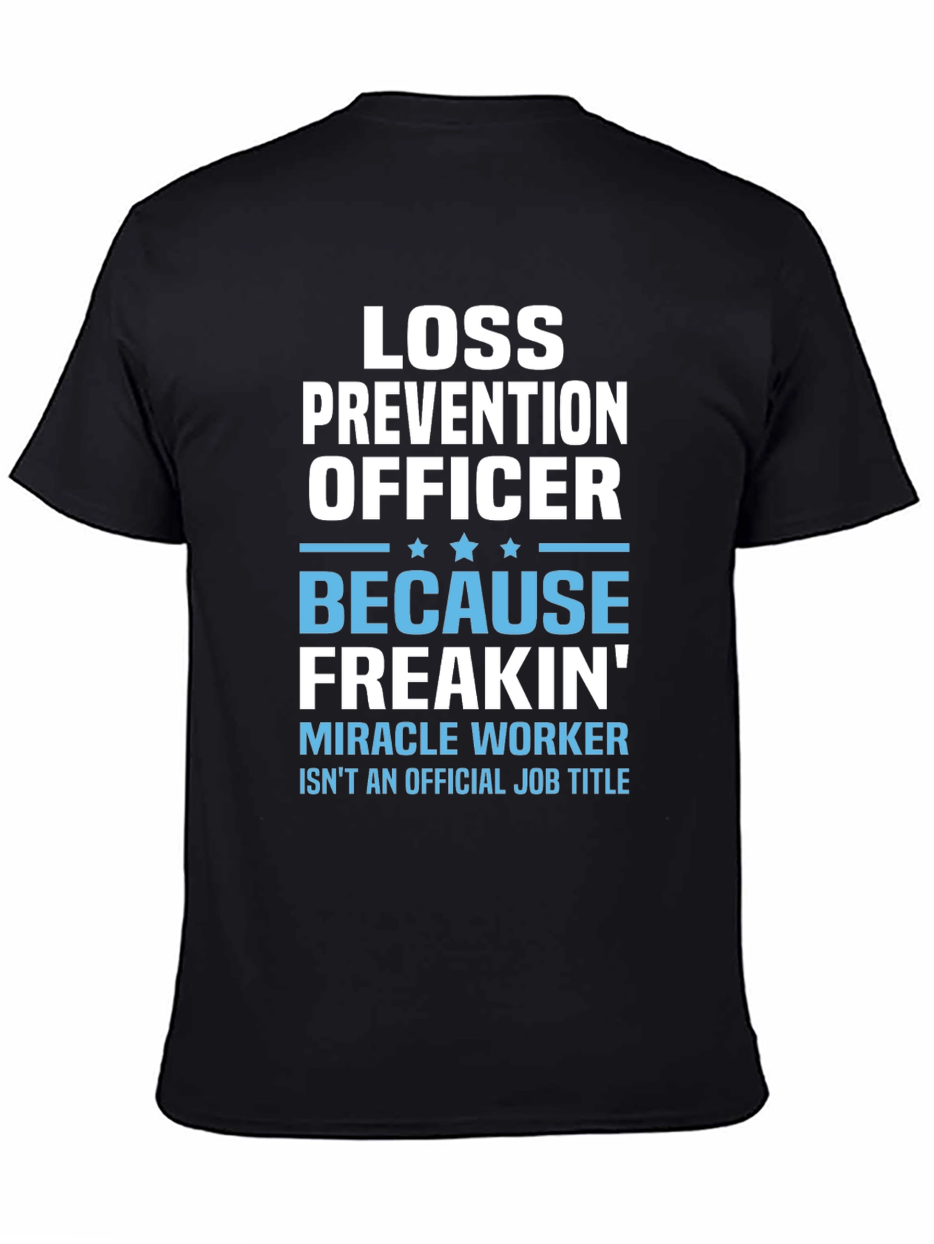 Loss Prevention Officer Funny Job Title T-Shirt