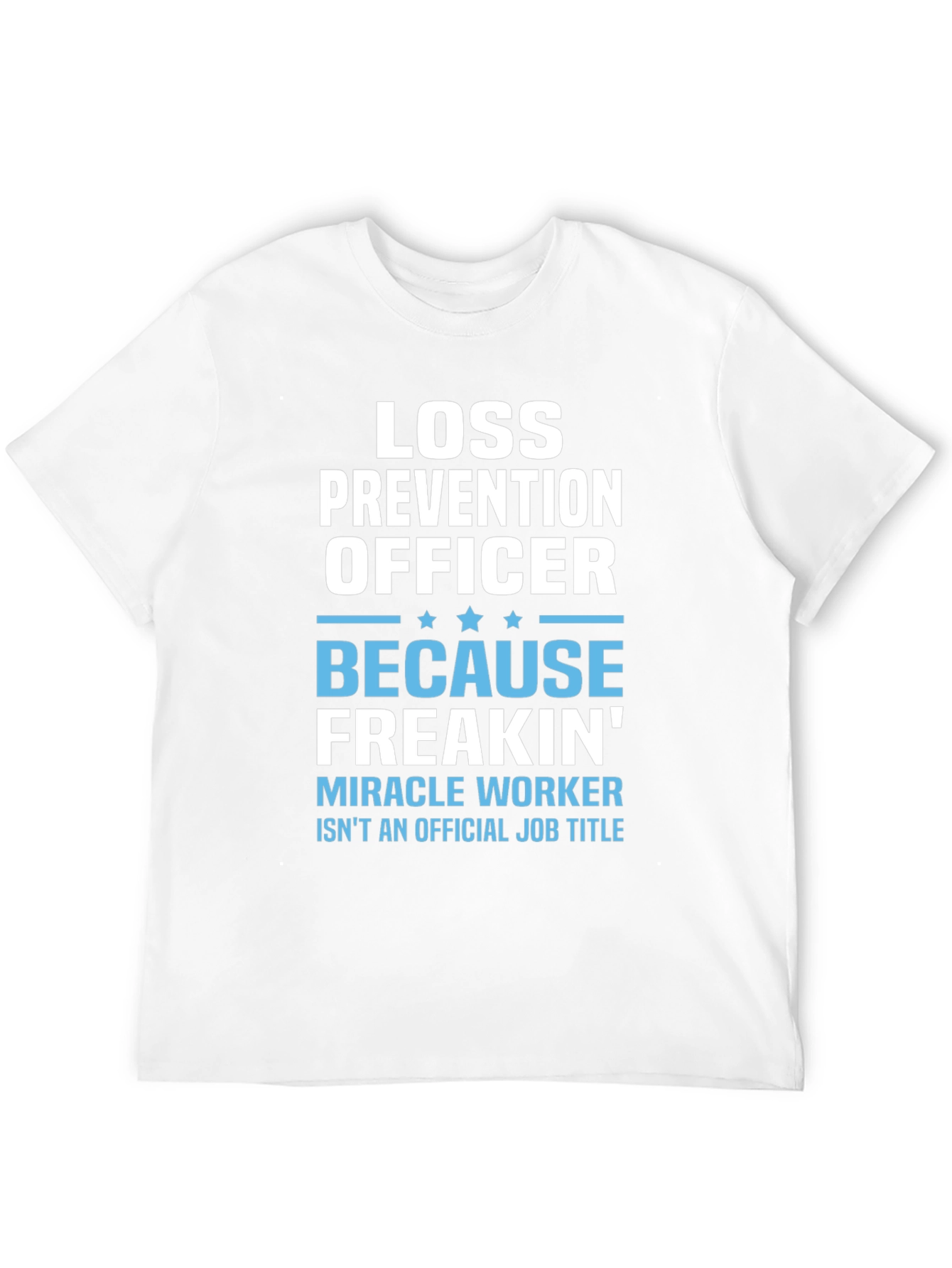 Loss Prevention Officer Funny Job Title T-Shirt