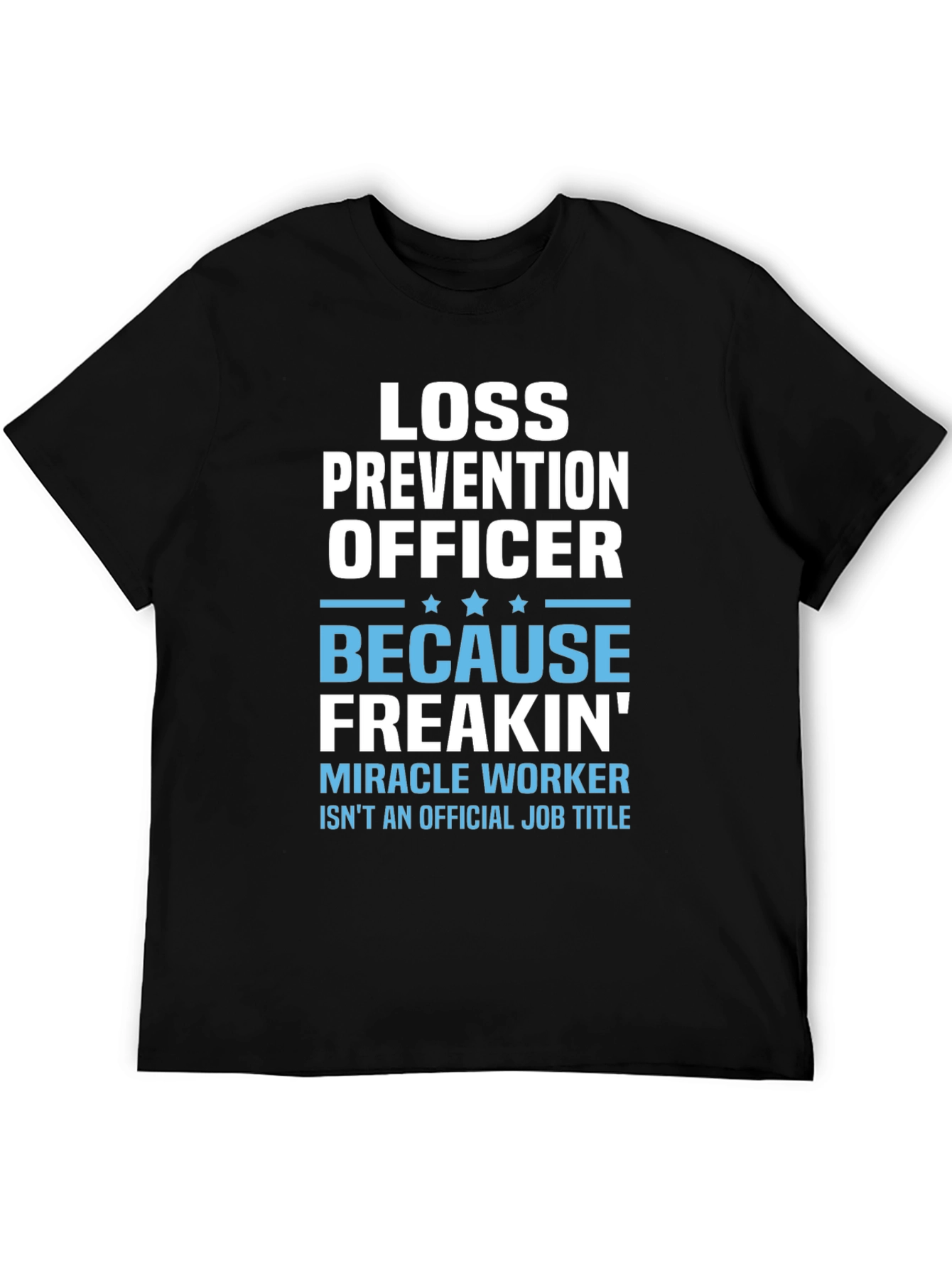 Loss Prevention Officer Funny Job Title T-Shirt
