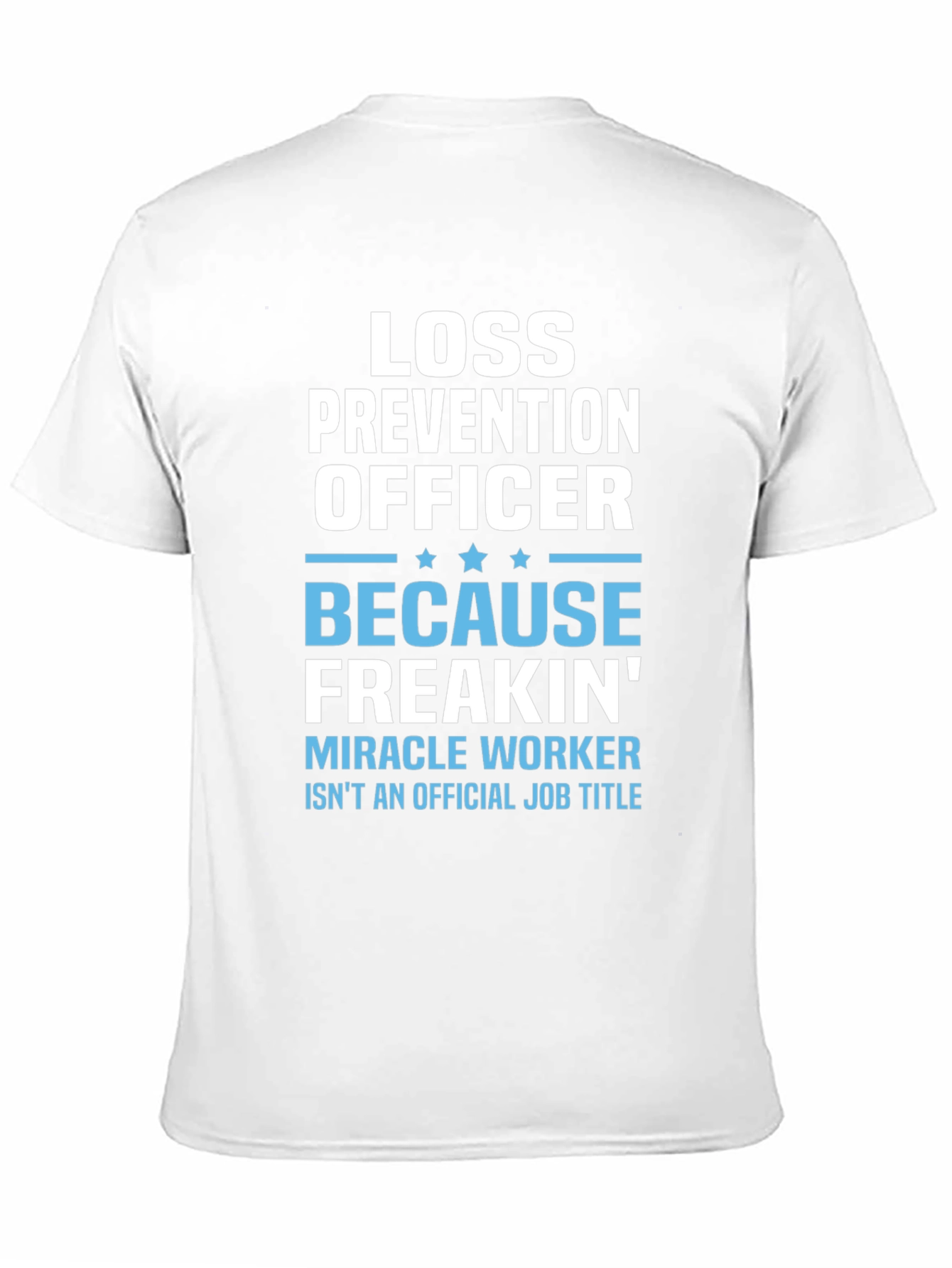 Loss Prevention Officer Funny Job Title T-Shirt